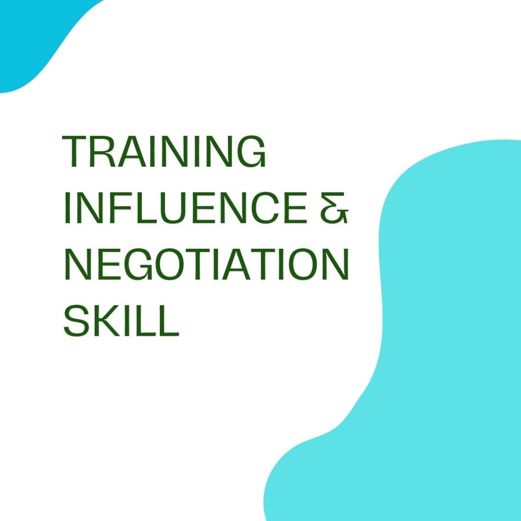 pelatihan INFLUENCE & NEGOTIATION SKILL di bandung