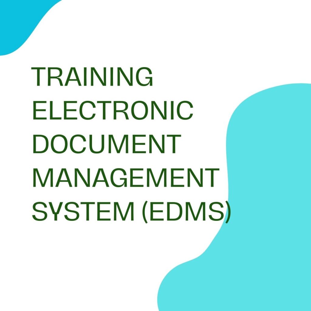pelatihan ELECTRONIC DOCUMENT MANAGEMENT SYSTEM EDMS di bandung