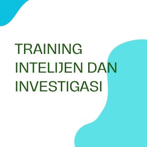 pelatihan INTELIJEN DAN INVESTIGASI di bandung