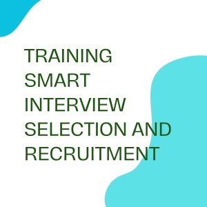 pelatihan SMART INTERVIEW SELECTION AND RECRUITMENT di bandung