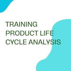 pelatihan Product Life Cycle Analysis 12-13 des di bandung