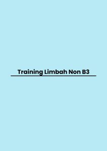 Training Limbah Non B3