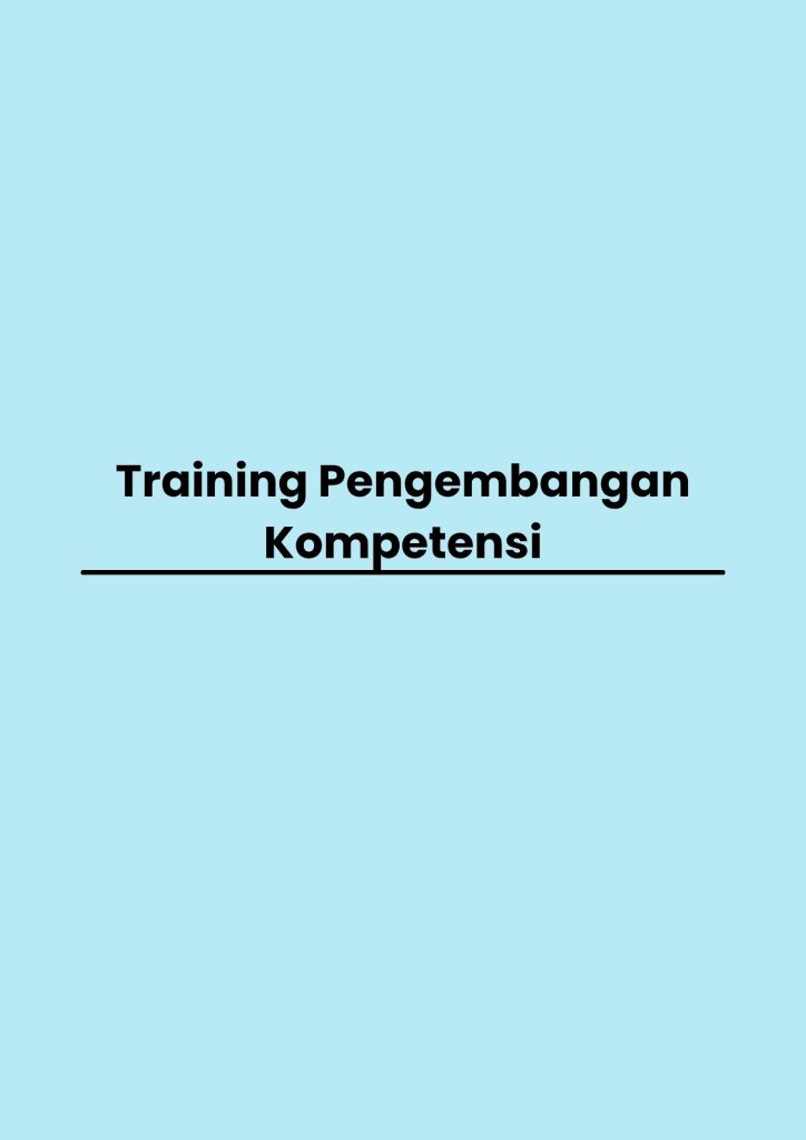 pelatihan Pengembangan Kompetensi di bali