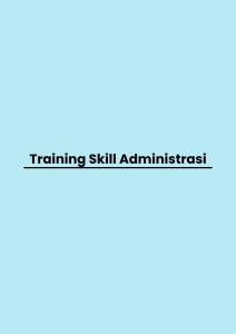 pelatihan Skill Administrasi di bali