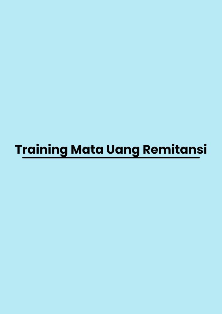 pelatihan Mata Uang Remitansi di bali