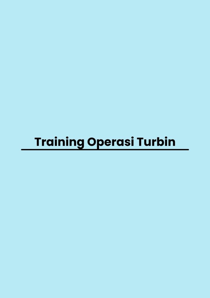pelatihan Operasi Turbin di bali