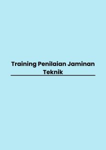 Training Penilaian Jaminan Teknik