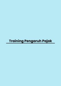 pelatihan Pengaruh Pajak di bali
