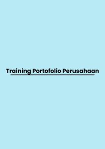pelatihan Portofolio Perusahaan di bali