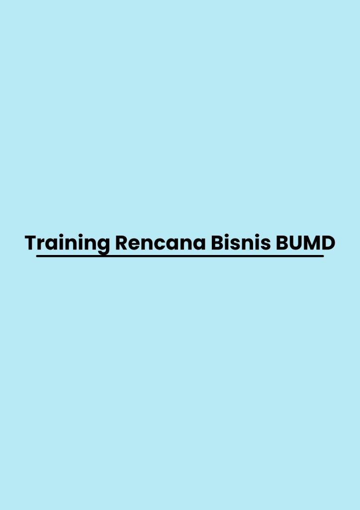 pelatihan Rencana Bisnis BUMD di bali