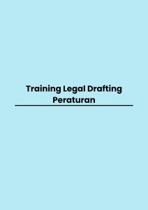 pelatihan Legal Drafting Peraturan di bali