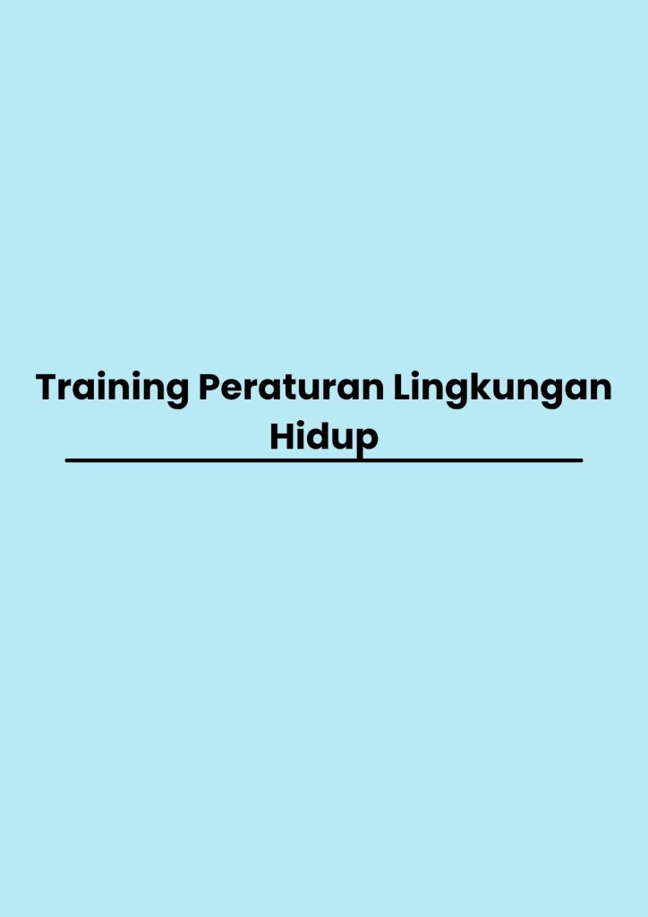 pelatihan Peraturan Lingkungan Hidup di bali