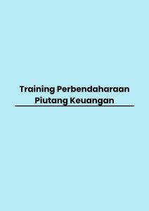 pelatihan Perbendaharaan Piutang Keuangan di bali
