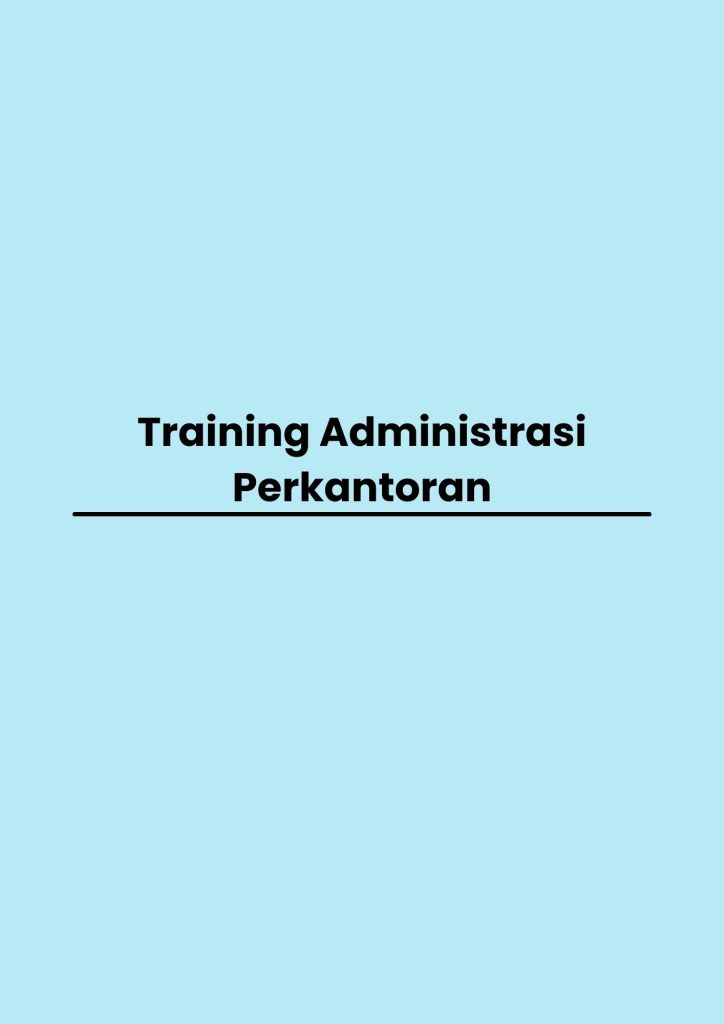 pelatihan Administrasi Perkantoran di bali