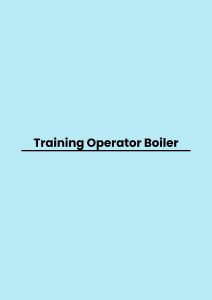 pelatihan Operator Boiler di bali