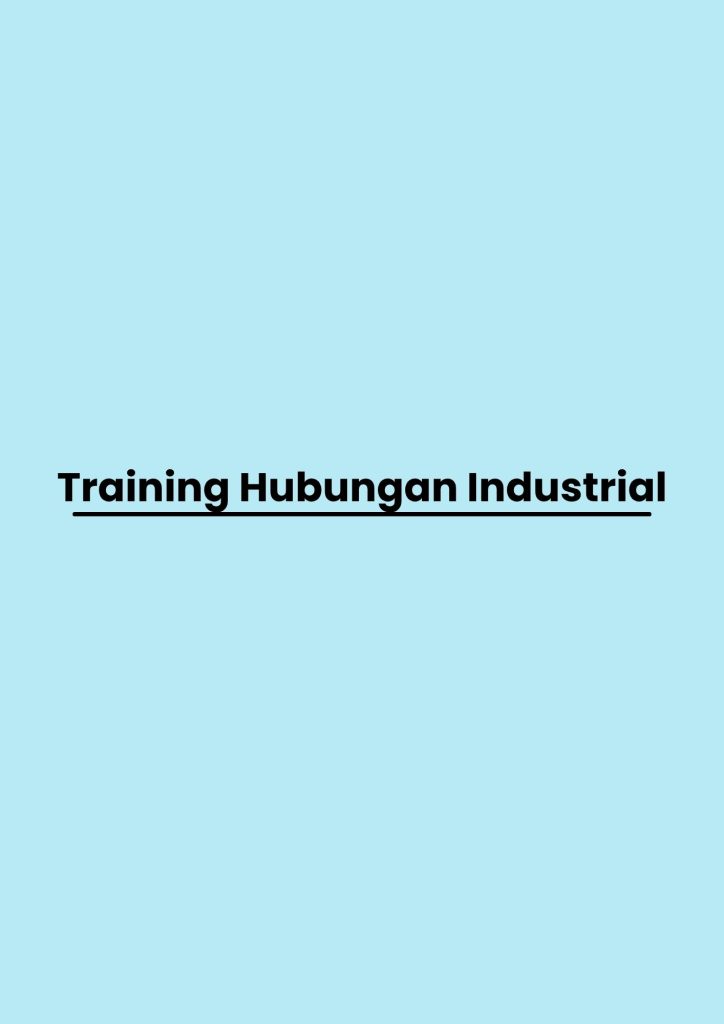 pelatihan Hubungan Industrial di bali
