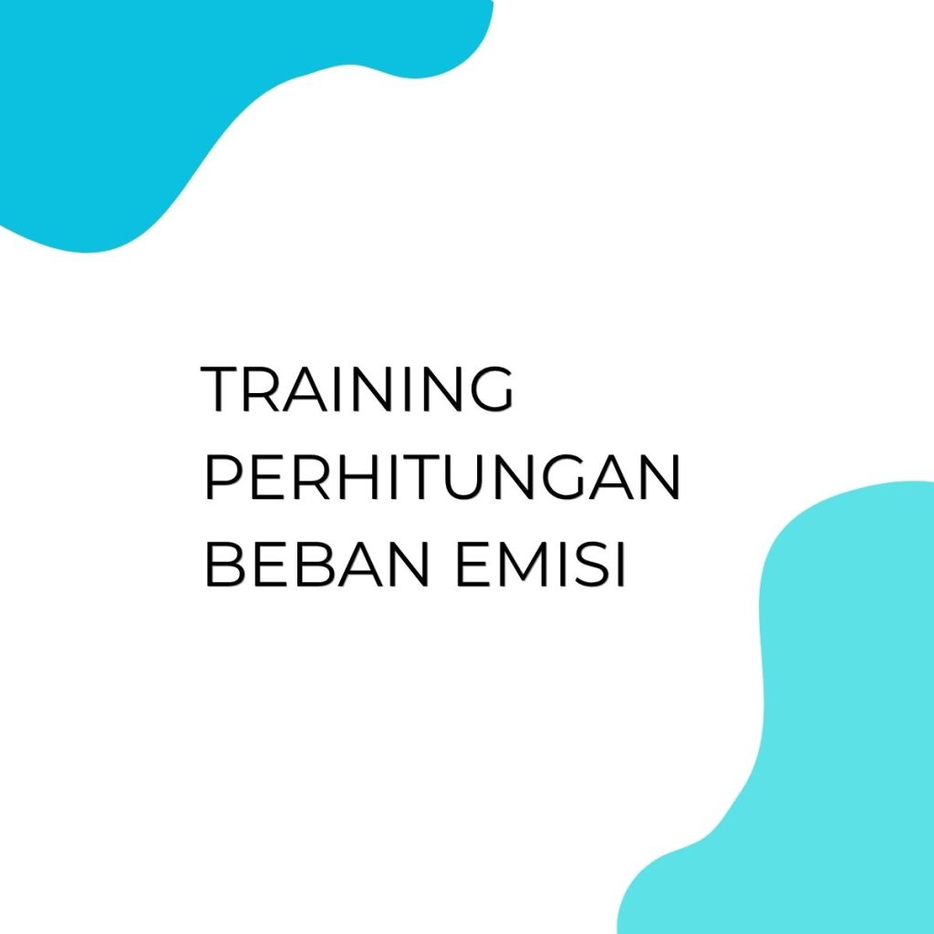 pelatihan Perhitungan Beban Emisi di bandung