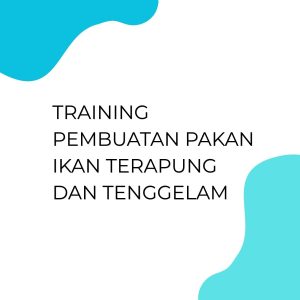 pelatihan Pembuatan Pakan Ikan Terapung dan Tenggelam di bandung