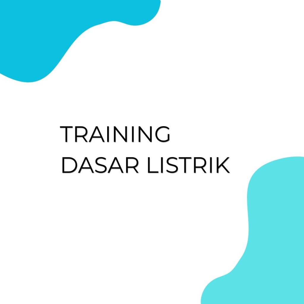 pelatihan Dasar Listrik di bandung