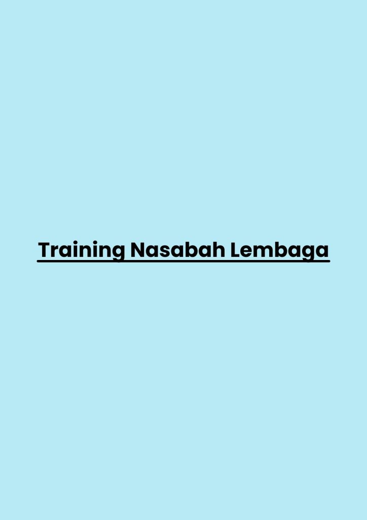 pelatihan Nasabah Lembaga di bali