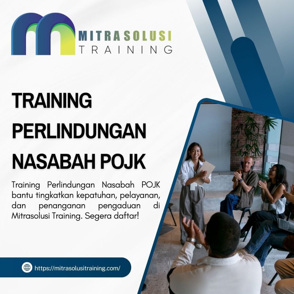 TRAINING PERLINDUNGAN NASABAH POJK