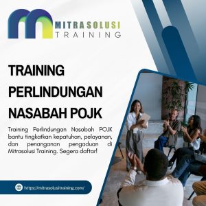 TRAINING PERLINDUNGAN NASABAH POJK