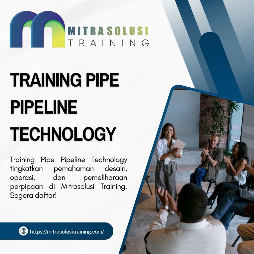 pelatihan PIPE PIPELINE TECHNOLOGY di bali