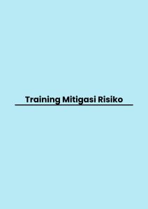 TRAINING MITIGASI RISIKO