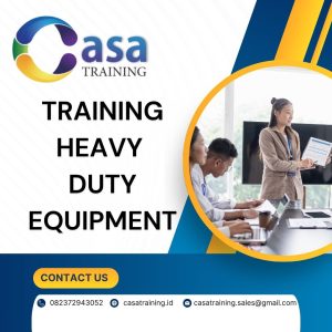 pelatihan HEAVY DUTY EQUIPMENT di bali