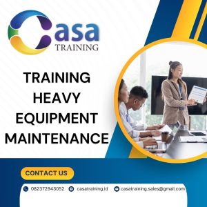 pelatihan HEAVY EQUIPMENT MAINTENANCE di bali