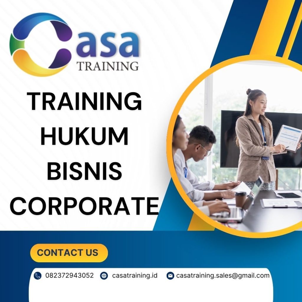 pelatihan HUKUM BISNIS CORPORATE di bali