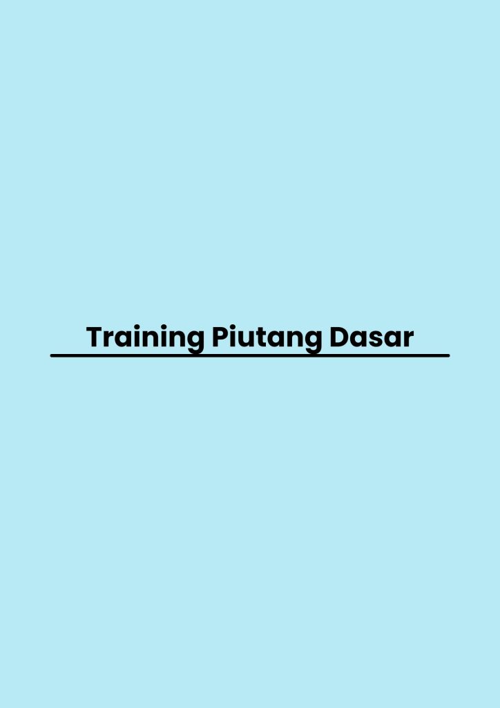 pelatihan Piutang Dasar di bandung