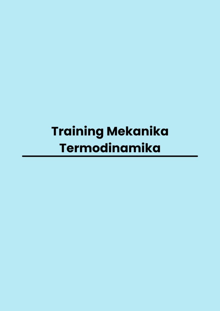 pelatihan Mekanika Termodinamika di bali