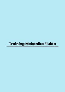 pelatihan Mekanika Fluida di bali