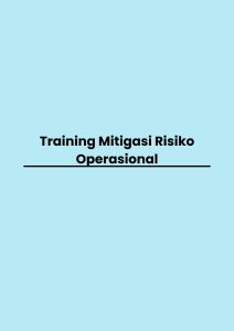 pelatihan Mitigasi Risiko Operasional di bali
